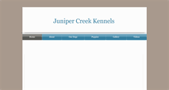 Desktop Screenshot of junipercreekkennels.com